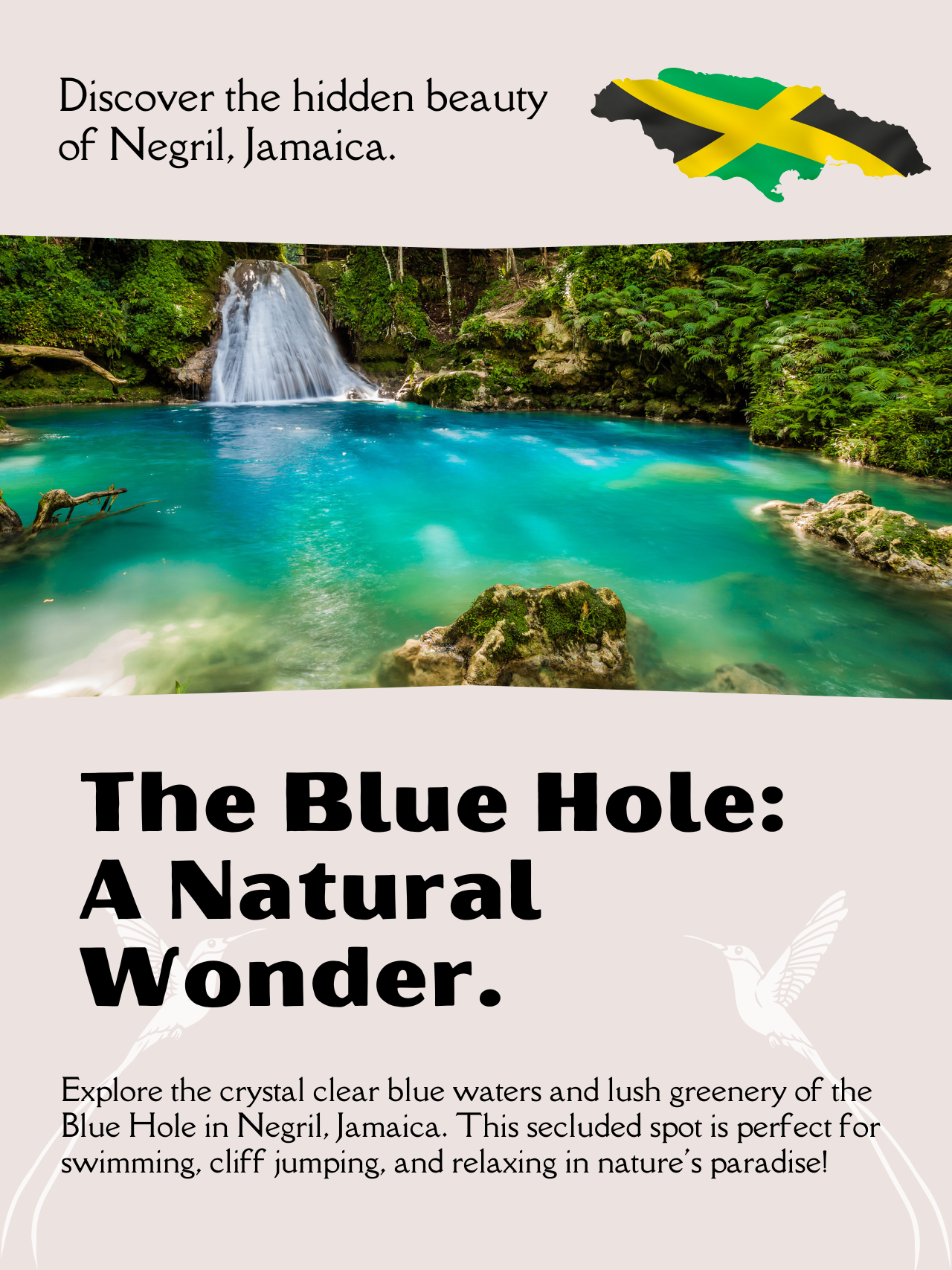 The Blue Hole in Negril, Jamaica with the Jamaican flag and a bio of the attraction.